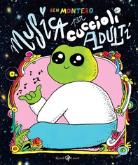 Musica per cuccioli adulti - Librerie.coop