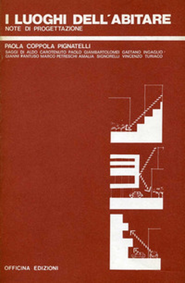 I luoghi dell'abitare. Note di progettazione - Librerie.coop I luoghi dell'abitare. Note di progettazione - Librerie.coop