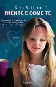 Niente è come te - Librerie.coop Niente è come te - Librerie.coop