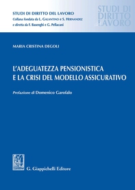 L'adeguatezza pensionistica e la crisi del modello assicurativo - e-Book - Librerie.coop L'adeguatezza pensionistica e la crisi del modello assicurativo - e-Book - Librerie.coop