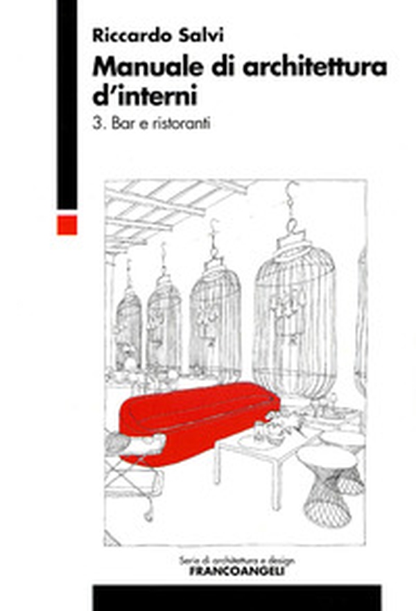 Manuale di architettura d'interni - Vol. 3 - Librerie.coop Manuale di architettura d'interni - Vol. 3 - Librerie.coop