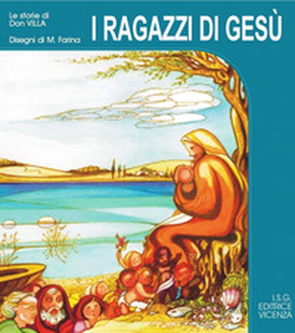 I ragazzi di Gesù - Librerie.coop I ragazzi di Gesù - Librerie.coop