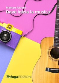Dove inizia la musica - Librerie.coop