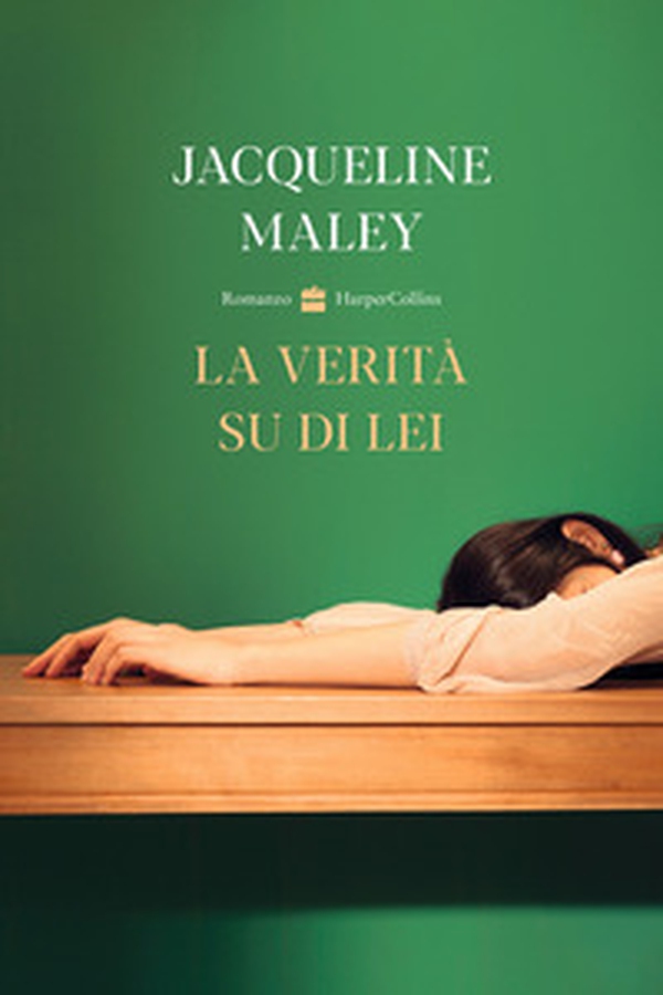 La verità su di lei - Librerie.coop La verità su di lei - Librerie.coop