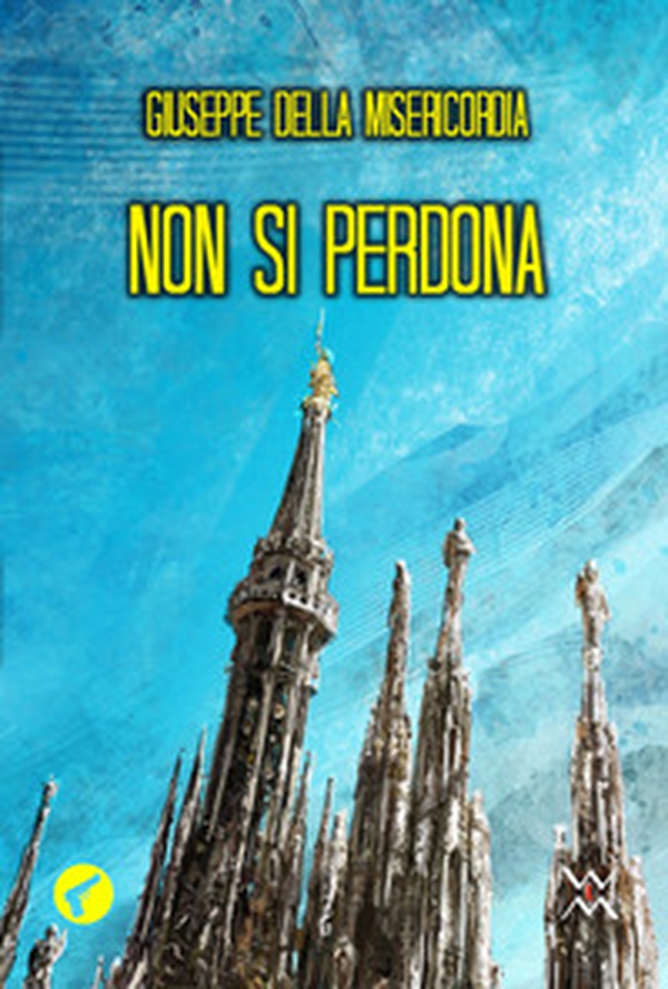 Non si perdona - Librerie.coop Non si perdona - Librerie.coop