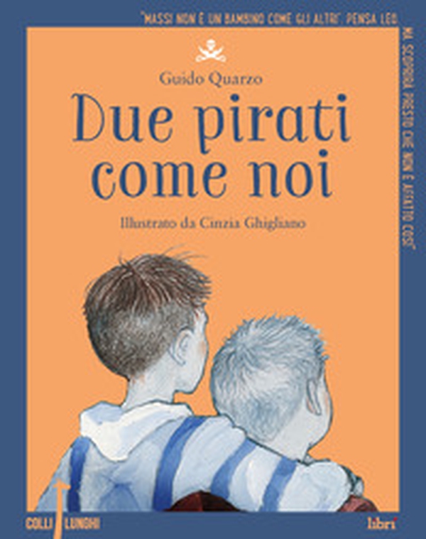Due pirati come noi - Librerie.coop Due pirati come noi - Librerie.coop