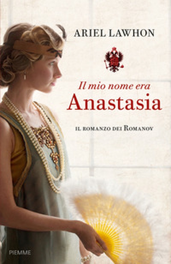 Il mio nome era Anastasia - Librerie.coop Il mio nome era Anastasia - Librerie.coop