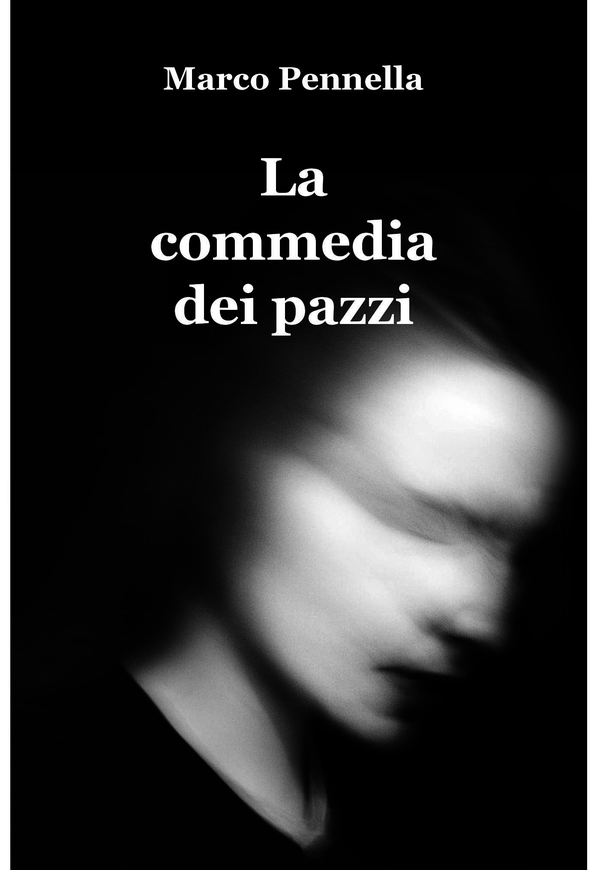 La commedia dei pazzi - Librerie.coop La commedia dei pazzi - Librerie.coop