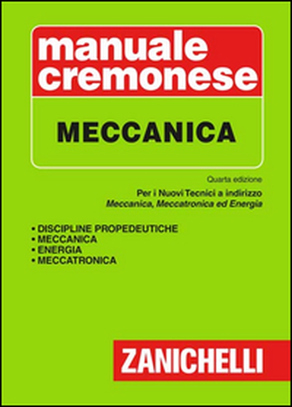 Manuale cremonese di meccanica - Librerie.coop Manuale cremonese di meccanica - Librerie.coop