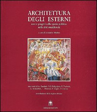 Architettura degli esterni. Note e progetti sullo spazio pubblico nella città meridionale - Librerie.coop Architettura degli esterni. Note e progetti sullo spazio pubblico nella città meridionale - Librerie.coop