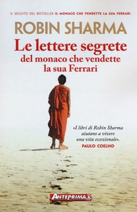 Le lettere segrete del monaco che vendette la sua Ferrari - Librerie.coop