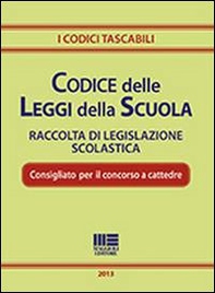 Codice delle leggi della scuola - Librerie.coop