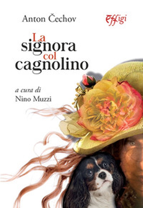 La signora col cagnolino - Librerie.coop La signora col cagnolino - Librerie.coop