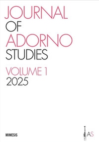 Journal of Adorno studies - Vol. 1 - Librerie.coop Journal of Adorno studies - Vol. 1 - Librerie.coop