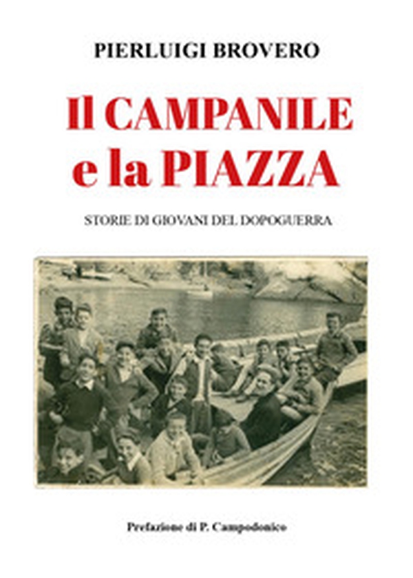 Il campanile e la piazza - Librerie.coop
