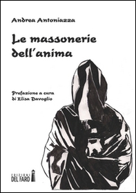 Le massonerie dell'anima - Librerie.coop