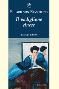 Il padiglione cinese - Librerie.coop Il padiglione cinese - Librerie.coop