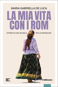 La mia vita con i Rom - Librerie.coop
