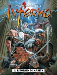 Il ritorno di Harith. La compagnia dell'inferno - Vol. 1 - Librerie.coop