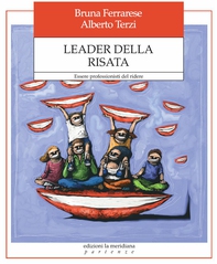 Leader della risata.  Essere professionisti del ridere - Librerie.coop