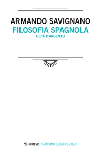 Filosofia spagnola - Librerie.coop Filosofia spagnola - Librerie.coop