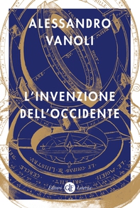 L'invenzione dell'Occidente - Librerie.coop L'invenzione dell'Occidente - Librerie.coop