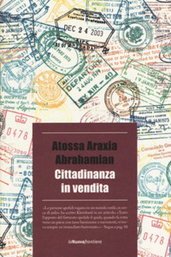 Cittadinanza in vendita - Librerie.coop Cittadinanza in vendita - Librerie.coop
