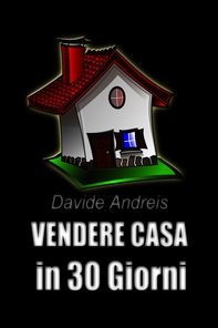 VENDERE CASA in 30 Giorni - Librerie.coop