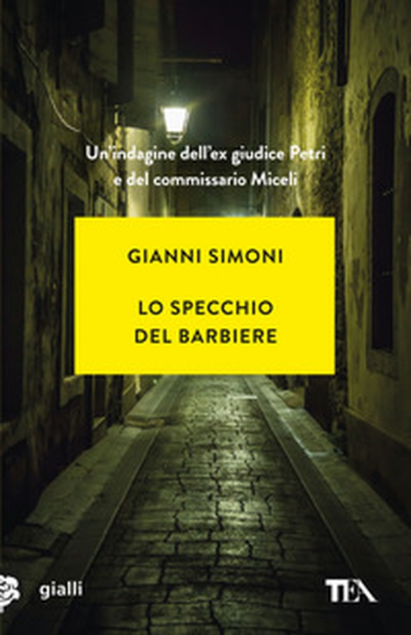 Lo specchio del barbiere. Un caso di Petri e Miceli - Librerie.coop Lo specchio del barbiere. Un caso di Petri e Miceli - Librerie.coop