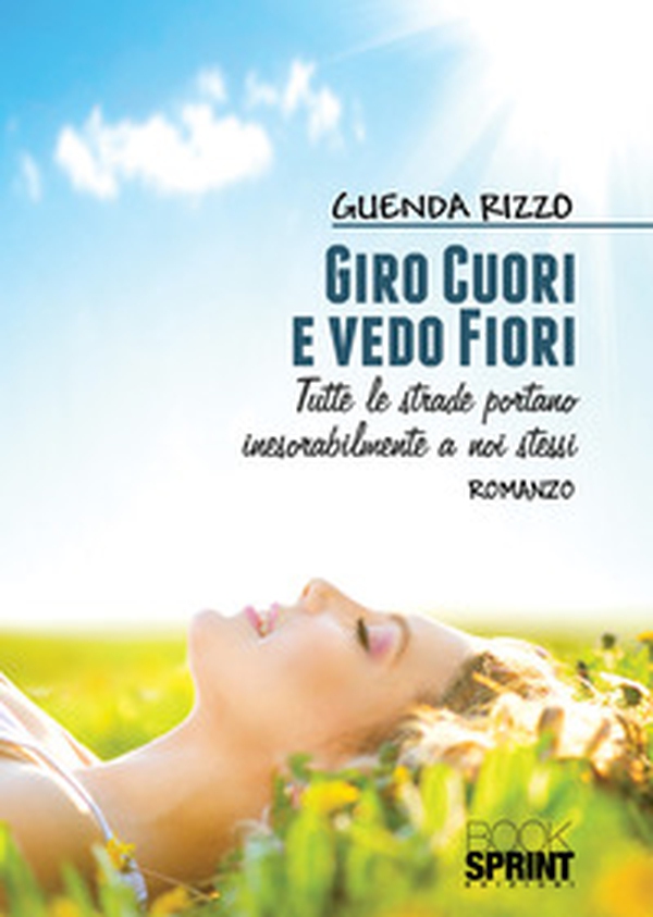 Giro cuori e vedo fiori - Librerie.coop Giro cuori e vedo fiori - Librerie.coop
