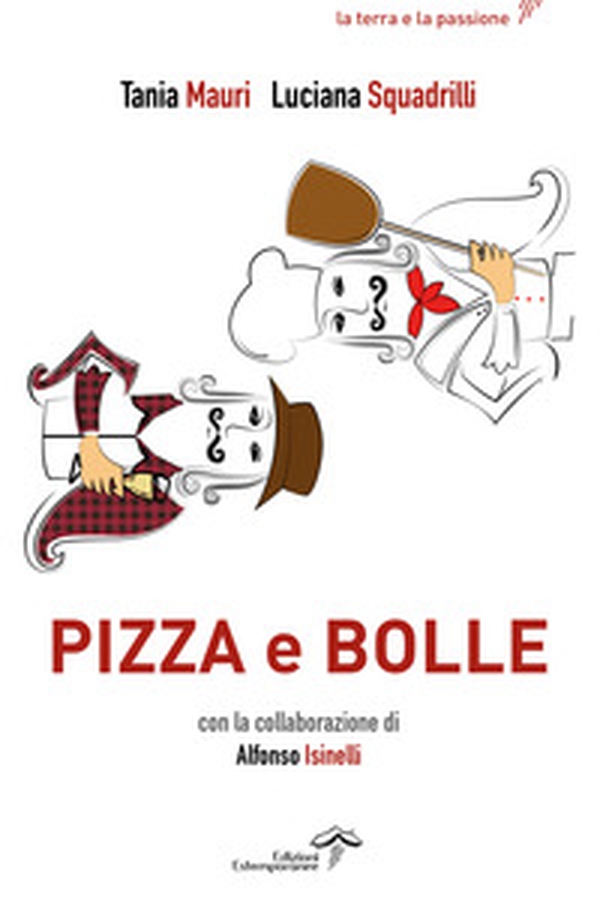Pizza e bolle - Librerie.coop Pizza e bolle - Librerie.coop