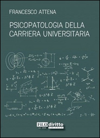 Psicopatologia della carriera universitaria - Librerie.coop Psicopatologia della carriera universitaria - Librerie.coop