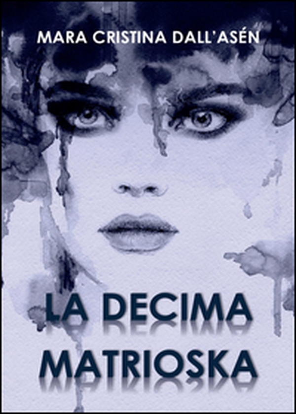 La decima matrioska - Librerie.coop La decima matrioska - Librerie.coop