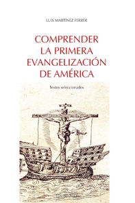 Comprender la primera Evangelización de América - Librerie.coop Comprender la primera Evangelización de América - Librerie.coop