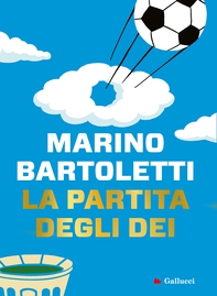La Partita degli dei - Librerie.coop