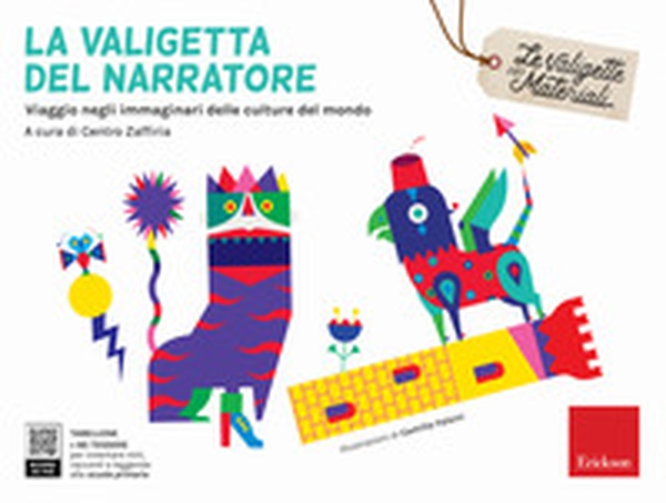 La valigetta del narratore. Viaggio negli immaginari delle culture del mondo - Librerie.coop La valigetta del narratore. Viaggio negli immaginari delle culture del mondo - Librerie.coop