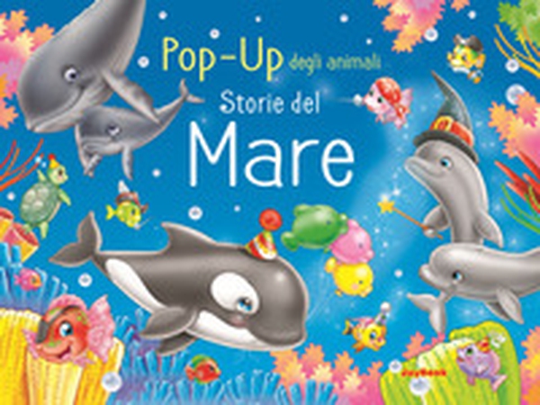Storie del mare. Pop-up degli animali - Librerie.coop Storie del mare. Pop-up degli animali - Librerie.coop