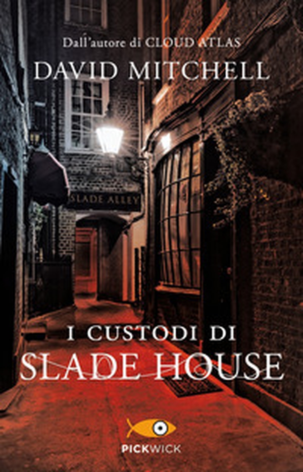 I custodi di Slade House - Librerie.coop I custodi di Slade House - Librerie.coop