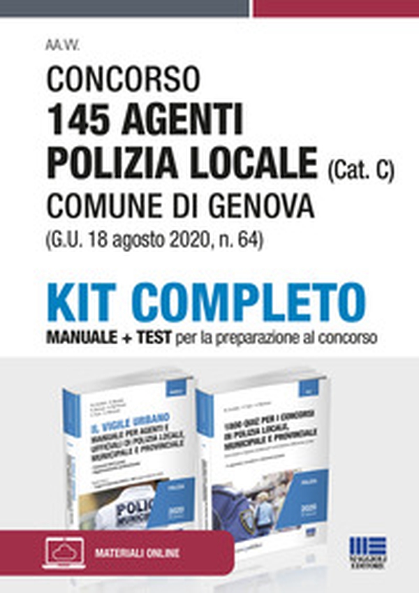 Kit concorso 145 agenti polizia locale (Cat. C) Comune di Genova (G.U. 18 agosto 2020, n. 64). Manuale + Test - Librerie.coop Kit concorso 145 agenti polizia locale (Cat. C) Comune di Genova (G.U. 18 agosto 2020, n. 64). Manuale + Test - Librerie.coop