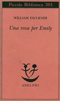 Una rosa per Emily - Librerie.coop