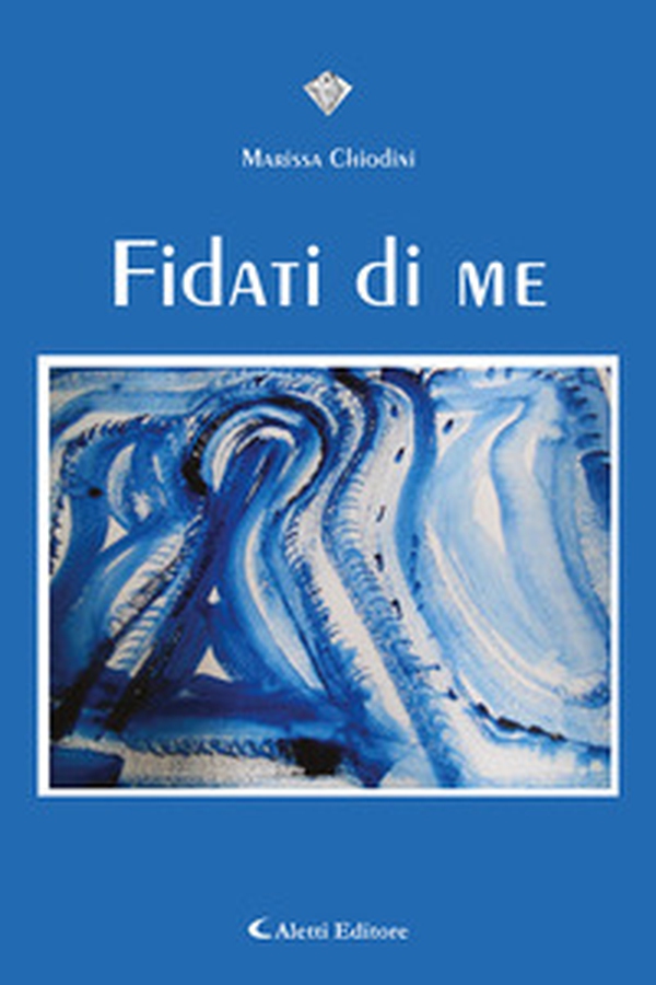 Fidati di Me - Librerie.coop Fidati di Me - Librerie.coop