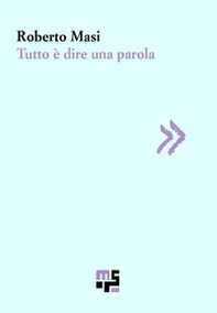 Tutto è dire una parola - Librerie.coop