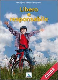 Libero e responsabile. Guida - Librerie.coop