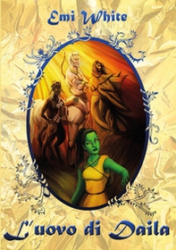 L'uovo di Daila - Librerie.coop