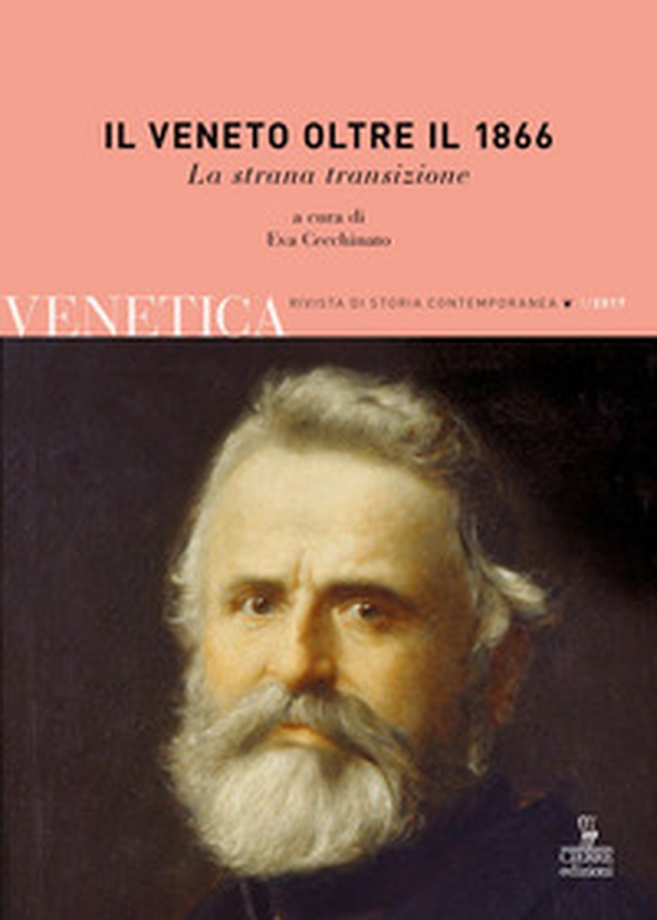Il Veneto oltre il 1866. La strana transizione - Librerie.coop Il Veneto oltre il 1866. La strana transizione - Librerie.coop