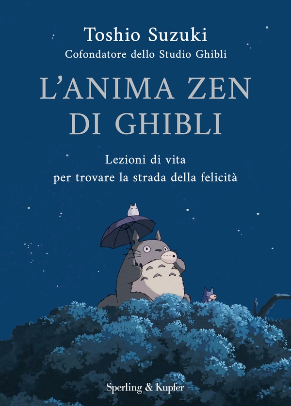 L'anima zen di Ghibli - Librerie.coop