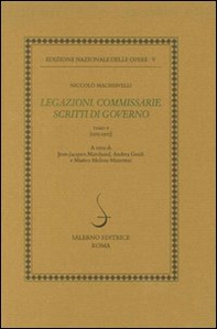 Legazioni. Commissarie. Scritti di governo (1505-1507) - Librerie.coop Legazioni. Commissarie. Scritti di governo (1505-1507) - Librerie.coop