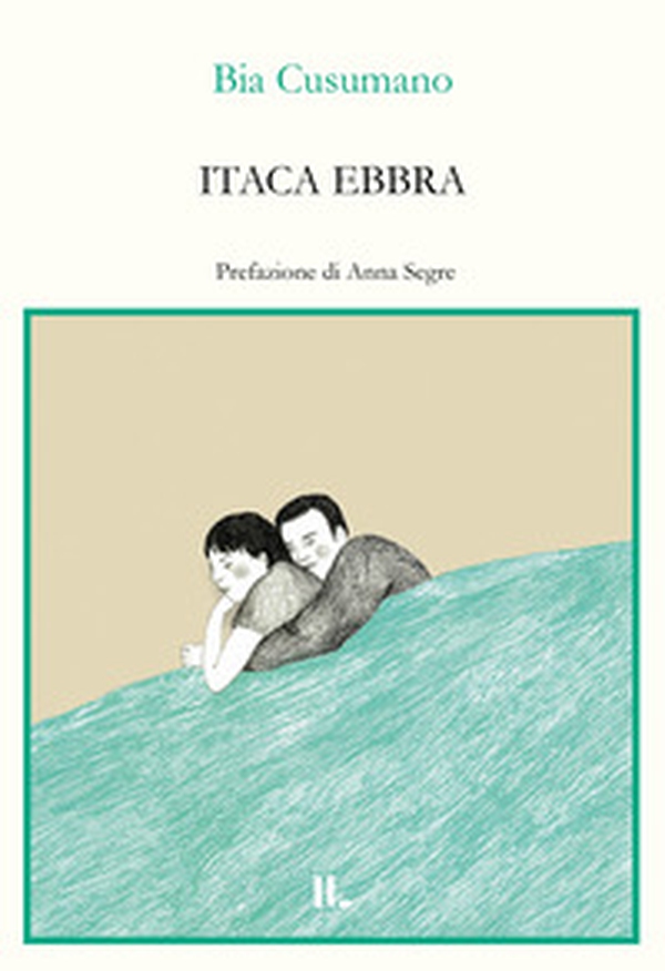 Itaca ebbra - Librerie.coop Itaca ebbra - Librerie.coop