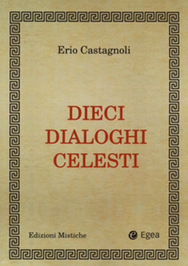 Dieci dialoghi celesti - Librerie.coop Dieci dialoghi celesti - Librerie.coop