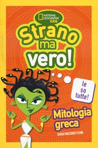 Mitologia greca. Strano ma vero! - Librerie.coop Mitologia greca. Strano ma vero! - Librerie.coop